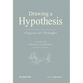 Drawing a Hypothesis: Figures of Thought