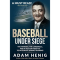 Baseball Under Siege: The Yankees, the Cardinals, and a Doctor's Battle to Integrate Spring Training