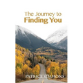 The Journey to Finding You