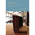 Prayers from One Pastor's Prie-Dieu, 1954-1973
