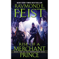 Rise of a Merchant Prince: Book Two of the Serpentwar Saga