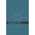 El Cáracter del Cristiano