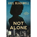 Not Alone: A Lorena Johnstone Thriller