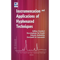 Instrumentation and Applications of Hyphenated Techniques