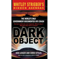 Dark Object: The World's Only Government-Documented UFO Crash