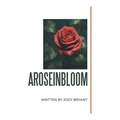 Aroseinbloom