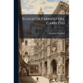 Elogio Di Fabrizio Del Carretto