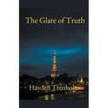 The Glare of Truth