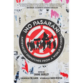 No Pasaran: Antifascist Dispatches from a World in Crisis