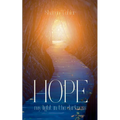 HOPE my light in the darkness