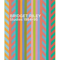 Bridget Riley: Studies, 1984-95