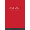 Arcane: The Inetellectuals Dictionary