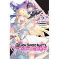 The Demon Sword Master of Excalibur Academy, Vol. 9 (Light Novel): Volume 9