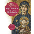 Catholicism & Orthodox Christianity