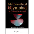 Mathematical Olympiad in China (2015-2016): Problems and Solutions