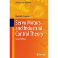 Servo Motors and Industrial Control Theory