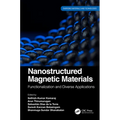 Nanostructured Magnetic Materials: Functionalization and Diverse Applications