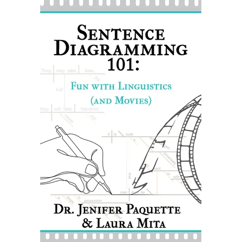 Sentence Diagramming 101: Fun with Linguistics (and Movies)