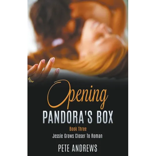 Opening Pandora's Box 3 - Jessie Grows Closer To Roman