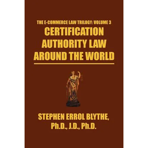 Certification Authority Law: Around The World