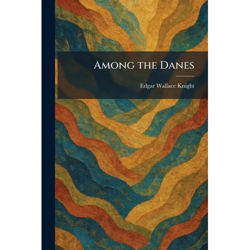 Among the Danes