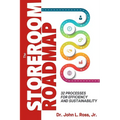 The Storeroom Roadmap: 32 Processes for Efficiency and Sustainability