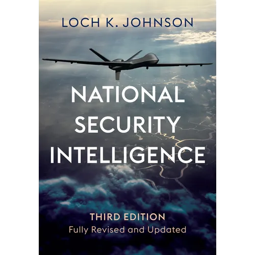 National Security Intelligence: Secret Operations in Defense of the Democracies - Hardcover