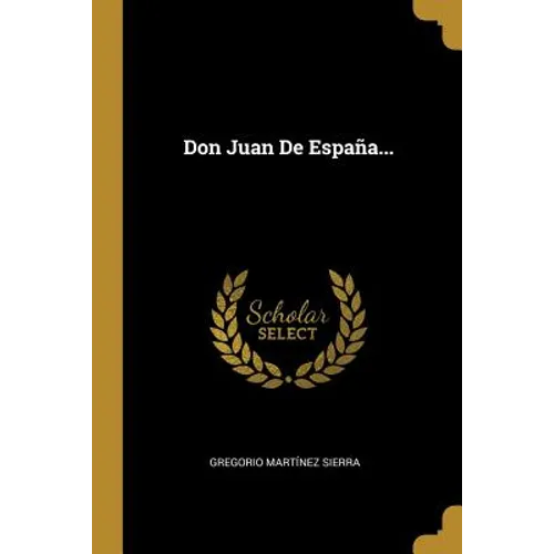 Don Juan De España...