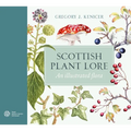 Scottish Plant Lore: An Illustrated Flora
