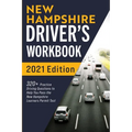 New Hampshire Driver's Workbook: 320+ Practice Driving Questions to Help You Pass the New Hampshire Learner's Permit Test