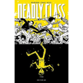 Deadly Class, Volume 4: Die for Me