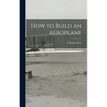 How to Build an Aeroplane