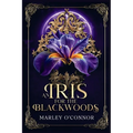 An Iris for the Blackwoods