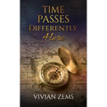 Time Passes Differently Here: Through verse and rhyme