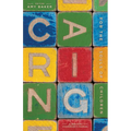 Caring for the Souls of Children: A Biblical Counselor's Manual