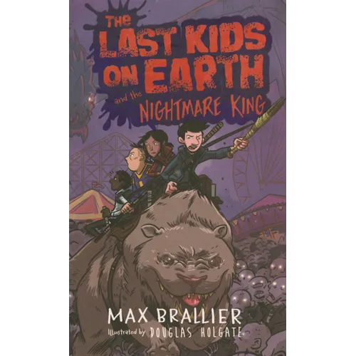 Last Kids on Earth and the Nightmare King