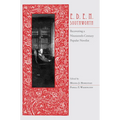 E.D.E.N. Southworth: Recovering a Nineteenth-Century Popular Novelist