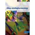 Ethno-Psychopharmacology: Advances in Current Practice. Edited by Chee H. Ng ... [Et Al.]