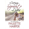 Living Separate Lives