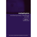Metaphysics: Contemporary Readings: 2nd Edition