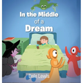 In the Middle of a Dream