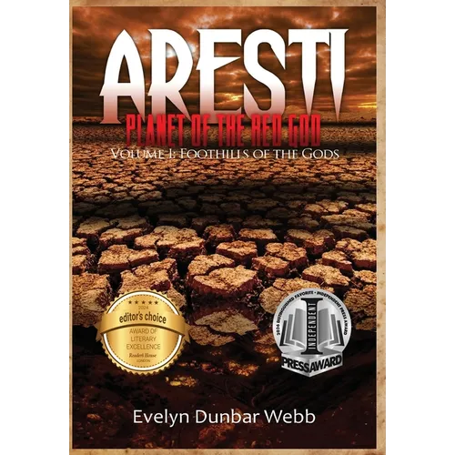 Foothills of the Gods: Aresti: Planet of the Red God