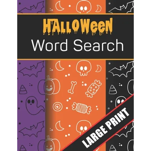 Halloween Word Search Large Print: 96 Word Search Activities for Everyone (Holiday Word Search)