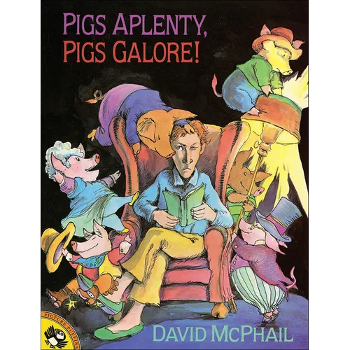 Pigs Aplenty, Pigs Galore!