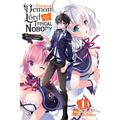 The Greatest Demon Lord Is Reborn as a Typical Nobody, Vol. 1 (Light Novel): The Myth-Killing Honor Student