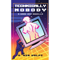 Technically Nobody