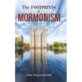 The Footprints of Mormonism