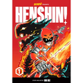Henshin!, Volume 1: Blazing Phoenix