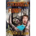 Strangely Funny III