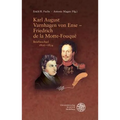 Karl August Varnhagen Von Ense - Friedrich de la Motte Fouque: Briefwechsel 1806-1834